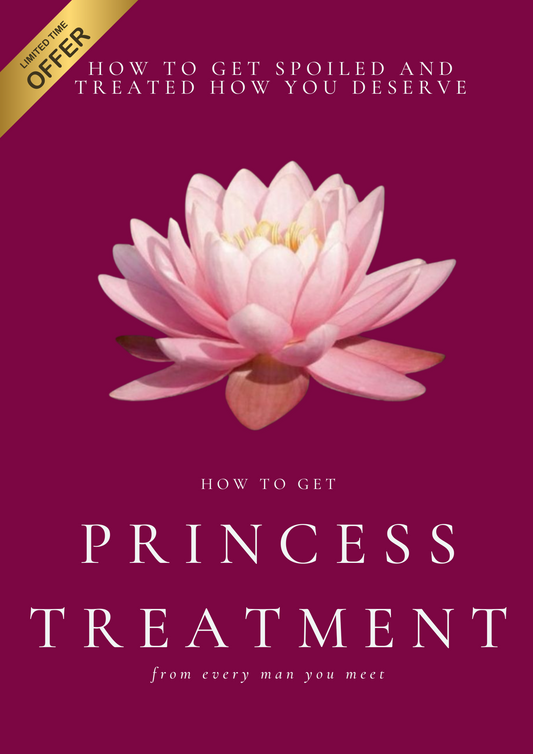 How To Get Princess Treatment: Gifts, Marriage, Power