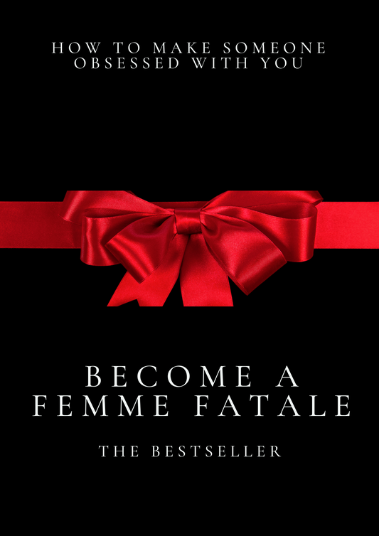 Become A Femme Fatale (BESTSELLER)